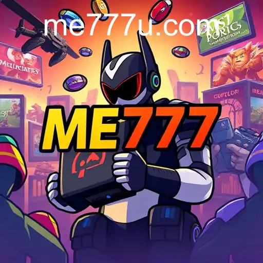 The Rise of ME777: Gaming's New Frontier